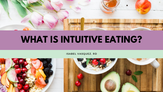 What is Intuitive Eating?