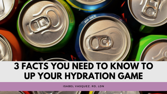 3 Facts You Need to Know to Up Your Hydration Game