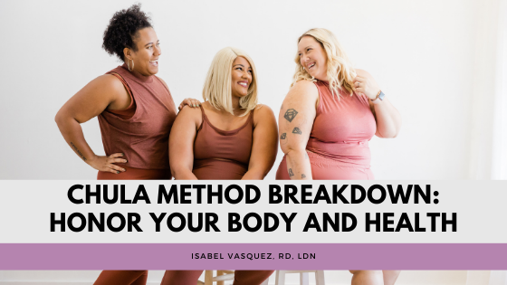 C.H.U.L.A. Method Breakdown: Honor Your Body and Health
