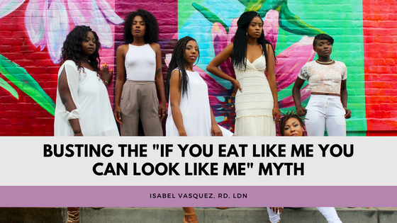 Busting the “If You Eat Like Me You Can Look Like Me” Myth