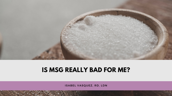Is MSG Really Bad For Me?