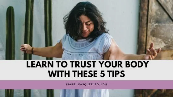 Learn To Trust Your Body With These 5 Tips