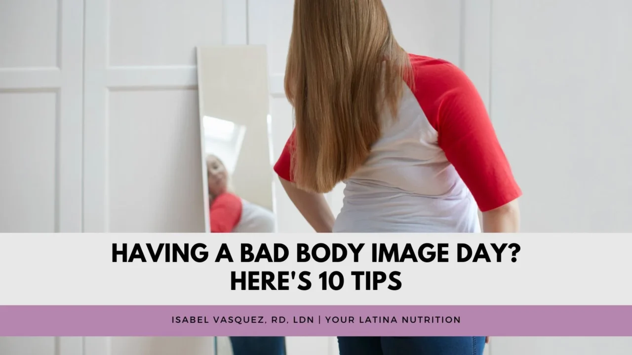 Having a Bad Body Image Day? Here’s 10 Tips