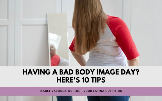 Having a Bad Body Image Day? Here’s 10 Tips