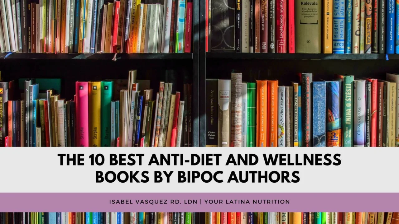 The 10 Best Anti-Diet and Wellness Books by BIPOC Authors