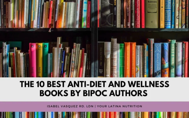 The 10 Best Anti-Diet and Wellness Books by BIPOC Authors