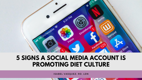 5 Signs A Social Media Account is Promoting Diet Culture