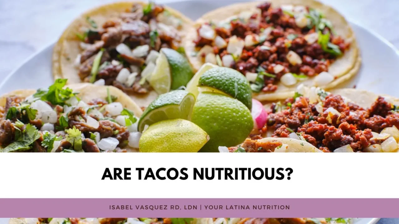 Are Tacos Healthy? A nutrition breakdown of tacos.