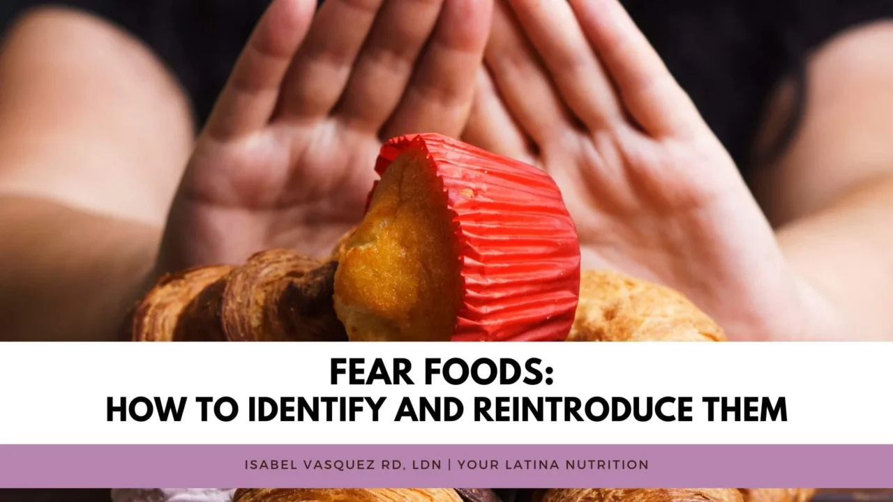 Fear Foods: How to Identify and Reintroduce Them