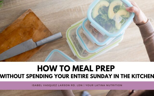 How to Meal Prep When You’re Short on Time
